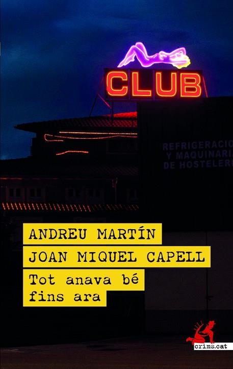 TOT ANAVA BÉ FINS ARA | 9788419627780 | MARTÍN, ANDREU/CAPELL, JOAN MIQUEL | Llibreria L'Odissea - Libreria Online de Vilafranca del Penedès - Comprar libros