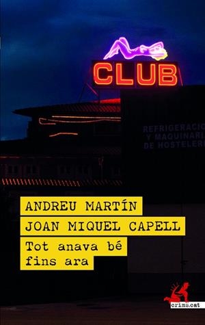 TOT ANAVA BÉ FINS ARA | 9788419627780 | MARTÍN, ANDREU/CAPELL, JOAN MIQUEL | Llibreria L'Odissea - Libreria Online de Vilafranca del Penedès - Comprar libros
