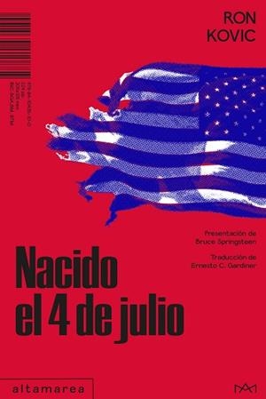 NACIDO EL 4 DE JULIO | 9788410435100 | KOVIC, RON | Llibreria Online de Vilafranca del Penedès | Comprar llibres en català