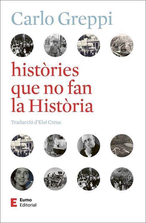 HISTÒRIES QUE NO FAN LA HISTÒRIA | 9788497668743 | GREPPI, CARLO | Llibreria Online de Vilafranca del Penedès | Comprar llibres en català