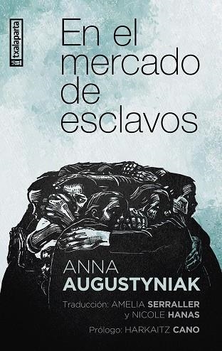 EN EL MERCADO DE ESCLAVOS | 9788410246584 | AUGUSTYNIAK, ANNA | Llibreria Online de Vilafranca del Penedès | Comprar llibres en català