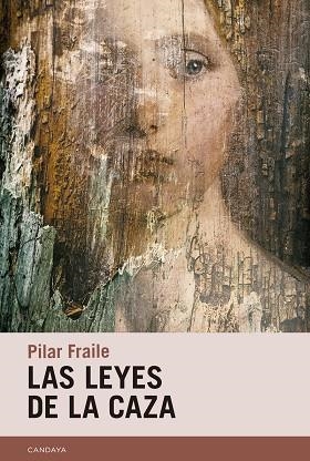 LAS LEYES DE LA CAZA | 9788418504822 | FRAILE AMADOR, PILAR | Llibreria Online de Vilafranca del Penedès | Comprar llibres en català