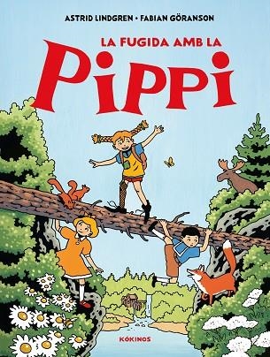 LA FUGIDA AMB LA PIPPI | 9791387686031 | LINDGREN, ASTRID | Llibreria Online de Vilafranca del Penedès | Comprar llibres en català