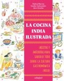 LA COCINA INDIA ILUSTRADA | 9788419483652 | SHARMA, PANKAJ/SALMANDJEE, SANDRA | Llibreria Online de Vilafranca del Penedès | Comprar llibres en català