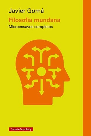 FILOSOFÍA MUNDANA | 9791387605520 | GOMÁ, JAVIER | Llibreria Online de Vilafranca del Penedès | Comprar llibres en català