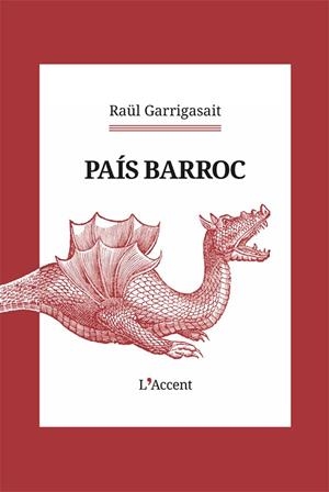 PAÍS BARROC | 9788418680571 | GARRIGASAIT, RAU¨L | Llibreria L'Odissea - Libreria Online de Vilafranca del Penedès - Comprar libros