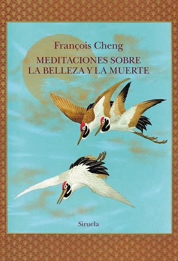 MEDITACIONES SOBRE LA BELLEZA Y LA MUERTE | 9788410415768 | CHENG, FRANÇOIS | Llibreria Online de Vilafranca del Penedès | Comprar llibres en català