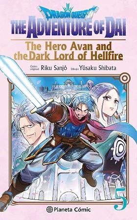DRAGON QUEST THE HERO AVAN AND THE DARK LORD OF HELLFIRE Nº 05 | 9788411619349 | SHIBATA, YUSAKU/SANJO, RIKU | Llibreria Online de Vilafranca del Penedès | Comprar llibres en català