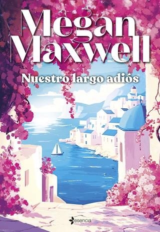 NUESTRO LARGO ADIÓS | 9788408305835 | MAXWELL, MEGAN | Llibreria Online de Vilafranca del Penedès | Comprar llibres en català