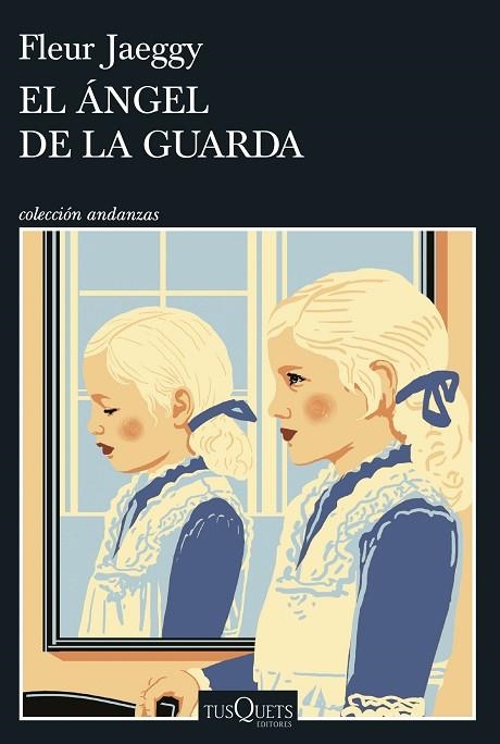 EL ÁNGEL DE LA GUARDA | 9788411076487 | JAEGGY, FLEUR | Llibreria Online de Vilafranca del Penedès | Comprar llibres en català
