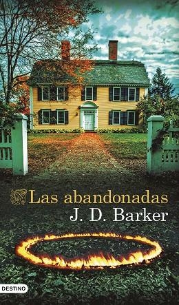 LAS ABANDONADAS | 9788423368136 | BARKER, J.D. | Llibreria Online de Vilafranca del Penedès | Comprar llibres en català