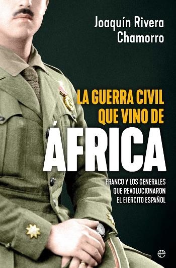 LA GUERRA CIVIL QUE VINO DE ÁFRICA | 9788410941212 | RIVERA, JOAQUIN | Llibreria L'Odissea - Libreria Online de Vilafranca del Penedès - Comprar libros