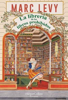 LA LIBRERÍA DE LOS LIBROS PROHIBIDOS | 9788419809766 | LEVY, MARC | Llibreria Online de Vilafranca del Penedès | Comprar llibres en català