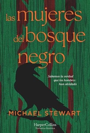 LAS MUJERES DEL BOSQUE NEGRO | 9788419809681 | STEWART, MICHAEL | Llibreria Online de Vilafranca del Penedès | Comprar llibres en català
