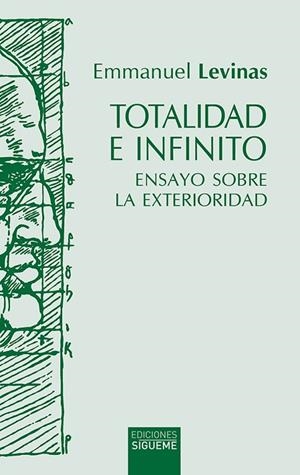 TOTALIDAD E INFINITO | 9788430118205 | LEVINAS, EMMANUEL | Llibreria L'Odissea - Libreria Online de Vilafranca del Penedès - Comprar libros