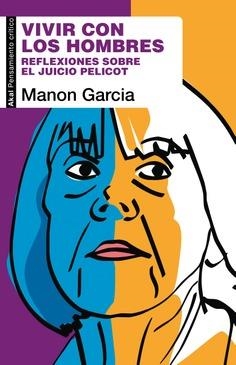 VIVIR CON LOS HOMBRES | 9788446057291 | GARCÍA, MANON | Llibreria Online de Vilafranca del Penedès | Comprar llibres en català