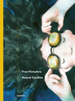 INGRÀVIDA | 9791387702052 | PINTADERA, FRAN | Llibreria L'Odissea - Libreria Online de Vilafranca del Penedès - Comprar libros