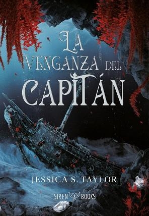 LA VENGANZA DEL CAPITÁN | 9791399027068 | S. TAYLOR, JESSICA | Llibreria Online de Vilafranca del Penedès | Comprar llibres en català
