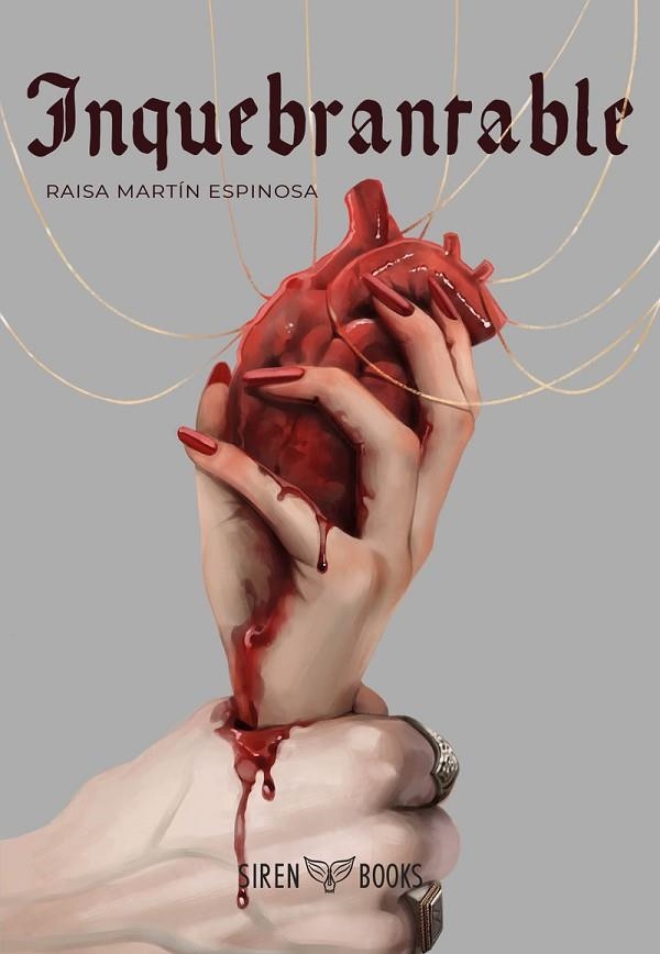 INQUEBRANTABLE | 9788412979602 | MARTÍN ESPINOSA, RAISA | Llibreria L'Odissea - Libreria Online de Vilafranca del Penedès - Comprar libros