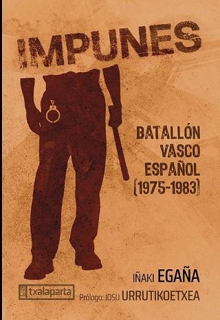IMPUNES | 9788410246591 | EGAÑA SEVILLA, IÑAKI | Llibreria Online de Vilafranca del Penedès | Comprar llibres en català