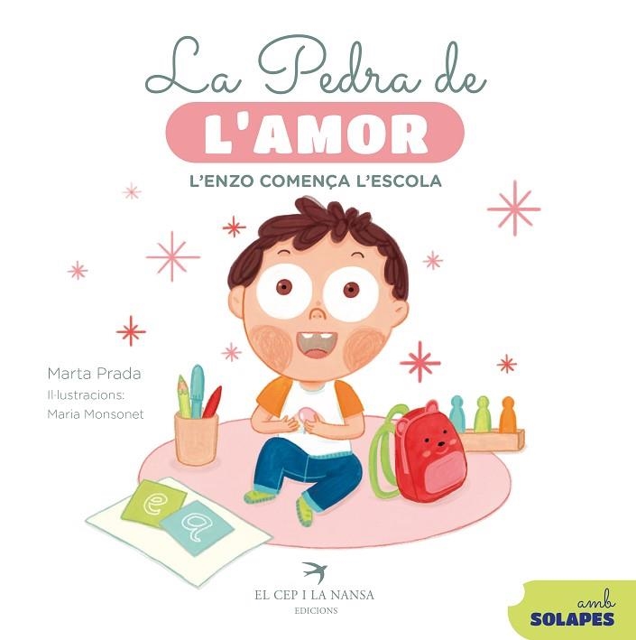 LA PEDRA DE L'AMOR L'ENZO COMENÇA L'ESCOLA | 9788419747792 | PRADA, MARTA | Llibreria Online de Vilafranca del Penedès | Comprar llibres en català