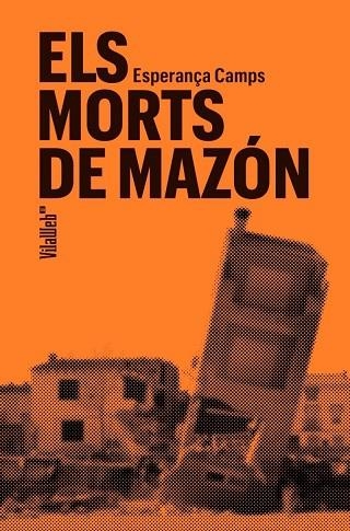 ELS MORTS DE MAZÓN | 9788409734559 | CAMPS, ESPERANÇA | Llibreria Online de Vilafranca del Penedès | Comprar llibres en català