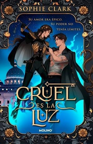 CRUEL ES LA LUZ | 9788427251694 | CLARK, SOPHIE | Llibreria L'Odissea - Libreria Online de Vilafranca del Penedès - Comprar libros