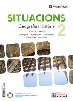 SITUACIONS 2. GEOGRAFIA I HISTÒRIA LLIBRE DE CONSULTA. | 9788411935050 | GATELL ARIMONT, CRISTINA/SOBRINO LOPEZ, DIEGO/DOMINGUEZ CASTILLO, JESUS/DE MIGUEL GONZALEZ, RAFAEL/L | Llibreria Online de Vilafranca del Penedès | Comprar llibres en català