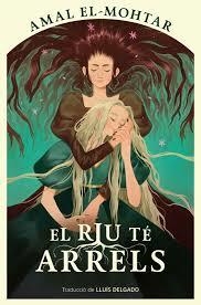 EL RIU TÉ ARRELS | 9788410254220 | EL-MOHTAR, AMAL | Llibreria Online de Vilafranca del Penedès | Comprar llibres en català