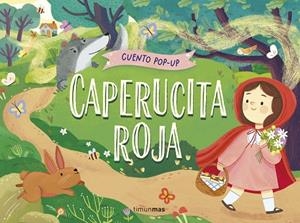 CAPERUCITA ROJA CUENTO POP-UP | 9788408295969 | GUNAWAN, NADIA | Llibreria L'Odissea - Libreria Online de Vilafranca del Penedès - Comprar libros