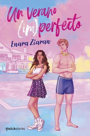 UN VERANO ( IM ) PERFECTO | 9788408306023 | ZIARAN, ENARA | Llibreria Online de Vilafranca del Penedès | Comprar llibres en català