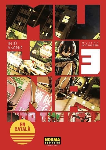 MUJINA INTO THE DEEP 03 CATALA | 9788467974485 | INIO ASANO | Llibreria L'Odissea - Libreria Online de Vilafranca del Penedès - Comprar libros