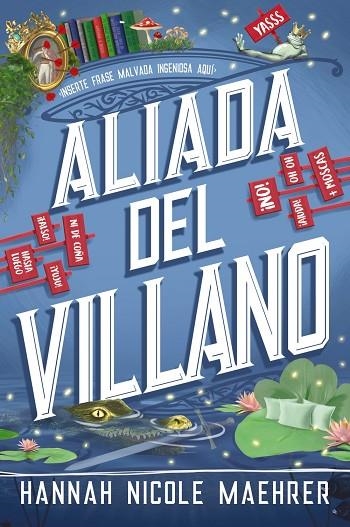 ALIADA DEL VILLANO | 9788419988539 | MAEHRER, HANNAH NICOLE | Llibreria Online de Vilafranca del Penedès | Comprar llibres en català