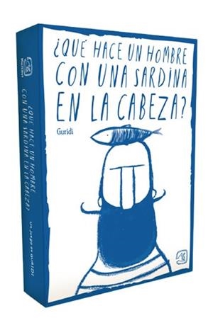 QUÉ HACE UN HOMBRE CON UNA SARDINA EN LA CABEZA ? | 9788419223937 | GURIDI | Llibreria Online de Vilafranca del Penedès | Comprar llibres en català
