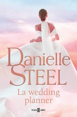 LA WEDDING PLANNER | 9788401036422 | STEEL, DANIELLE | Llibreria Online de Vilafranca del Penedès | Comprar llibres en català