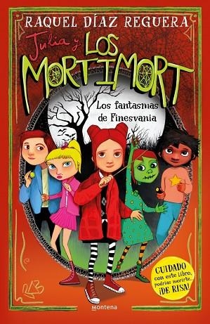 JULIA Y LOS MORTIMORT 4 - LOS FANTASMAS DE FINESVANIA | 9788419975508 | DÍAZ REGUERA, RAQUEL | Llibreria Online de Vilafranca del Penedès | Comprar llibres en català