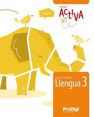 QUADERN. LLENGUA 3 EP - ACTIVA - PRODIGI | 9788430740567 | EDITORIAL TEIDE, S.A. | Llibreria L'Odissea - Libreria Online de Vilafranca del Penedès - Comprar libros