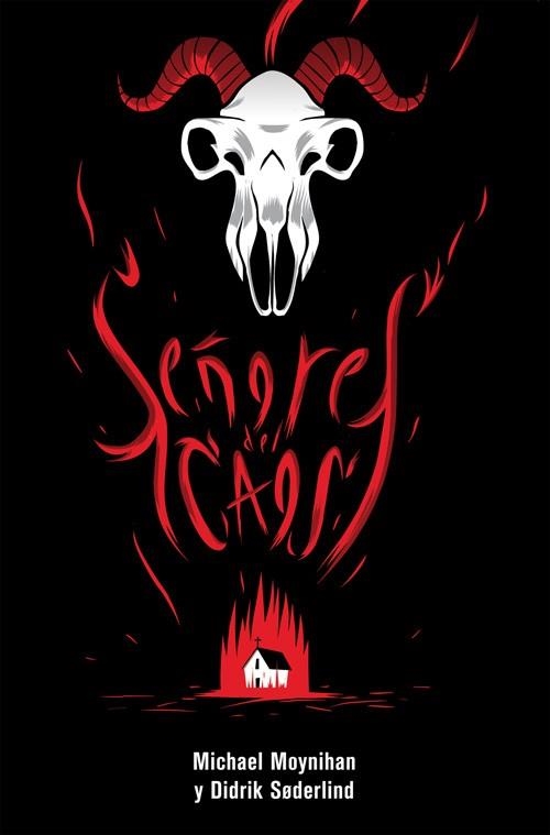 SEÑORES DEL CAOS | 9788417645212 | MOYNIHAN, MICHAEL/SØDERLIND, DIDRIK | Llibreria L'Odissea - Libreria Online de Vilafranca del Penedès - Comprar libros