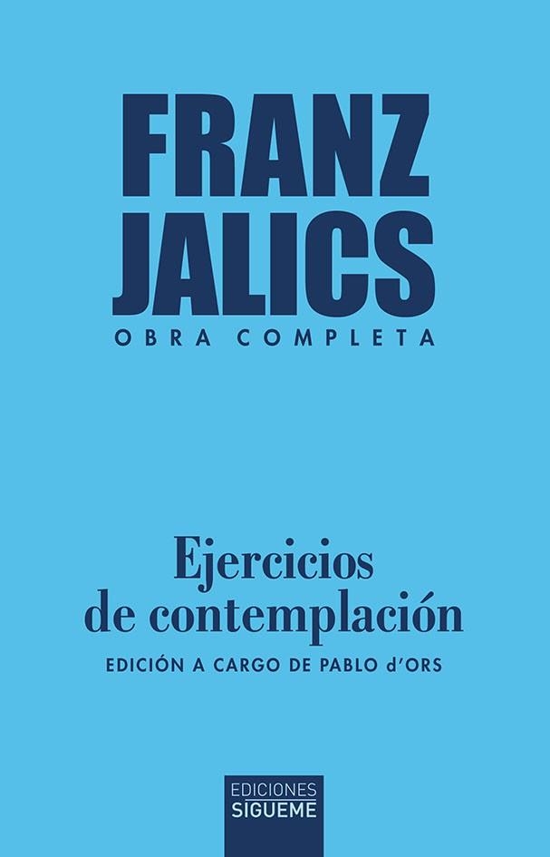 EJERCICIOS DE CONTEMPLACIÓN | 9788430121922 | JÁLICS, FRANZ | Llibreria Online de Vilafranca del Penedès | Comprar llibres en català