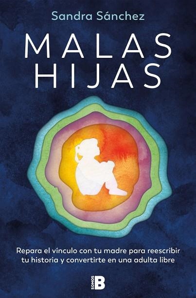 MALAS HIJAS | 9788466678957 | SÁNCHEZ, SANDRA | Llibreria Online de Vilafranca del Penedès | Comprar llibres en català