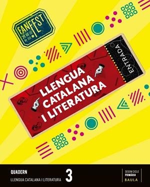 QUADERN LLENGUA CATALANA I LITERATURA 3R PRIMÀRIA FANFEST - ESPIRAL | 9788447950324 | DEPARTAMENT D'EDICIONS EDUCATIVES DE BAULA | Llibreria Online de Vilafranca del Penedès | Comprar llibres en català