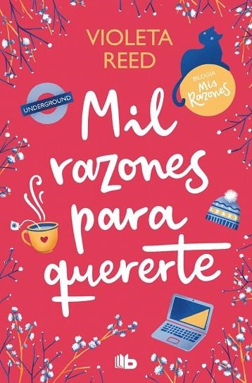 MIL RAZONES PARA QUERERTE (MIS RAZONES 2) | 9788413147475 | REED, VIOLETA | Llibreria Online de Vilafranca del Penedès | Comprar llibres en català