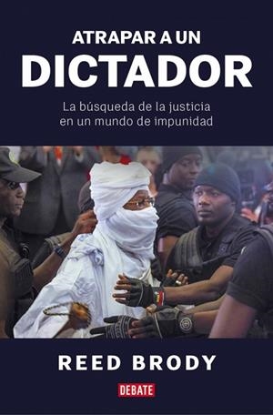 ATRAPAR A UN DICTADOR | 9788410433502 | BRODY, REED | Llibreria L'Odissea - Libreria Online de Vilafranca del Penedès - Comprar libros