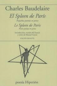 EL SPLEEN DE PARIS / LE SPLEEN DE PARIS | 9788490022627 | BAUDELAIRE, CHARLES | Llibreria Online de Vilafranca del Penedès | Comprar llibres en català