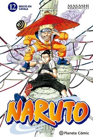 NARUTO CATALÀ N. 12/72 | 9788415821175 | KISHIMOTO, MASASHI | Llibreria Online de Vilafranca del Penedès | Comprar llibres en català