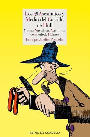 LOS 38 ASESINATOS Y MEDIO DEL CASTILLO DE HULL | 9791387599201 | JARDIEL PONCELA, ENRIQUE | Llibreria L'Odissea - Libreria Online de Vilafranca del Penedès - Comprar libros
