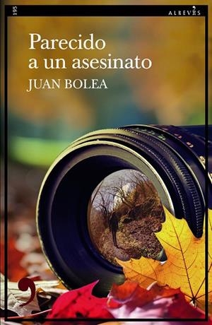 PARECIDO A UN ASESINATO | 9788419615909 | BOLEA, JUAN | Llibreria L'Odissea - Libreria Online de Vilafranca del Penedès - Comprar libros