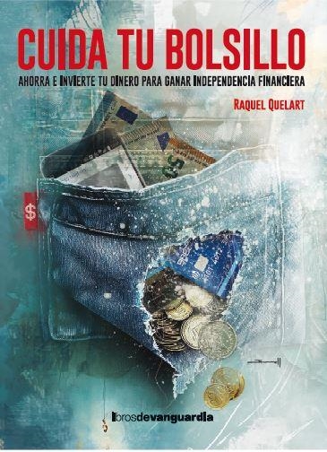 CUIDA TU BOLSILLO | 9788418604539 | QUELART, RAQUEL | Llibreria Online de Vilafranca del Penedès | Comprar llibres en català