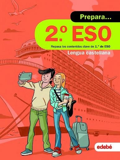 PREPARA LENGUA  CASTELLANA 2.º ESO | 9788468341439 | EDEBÉ, OBRA COLECTIVA | Llibreria Online de Vilafranca del Penedès | Comprar llibres en català