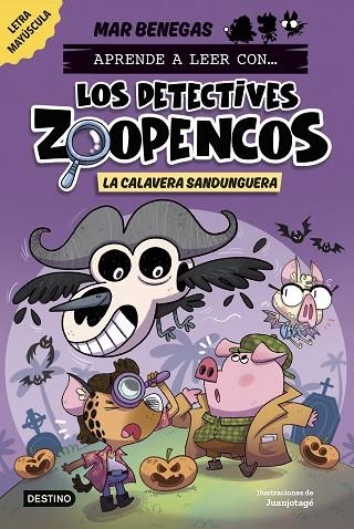 APRENDE A LEER CON  LOS DETECTIVES ZOOPENCOS 8. LA CALAVERA SANDUNGUERA | 9788408306795 | BENEGAS, MAR | Llibreria Online de Vilafranca del Penedès | Comprar llibres en català